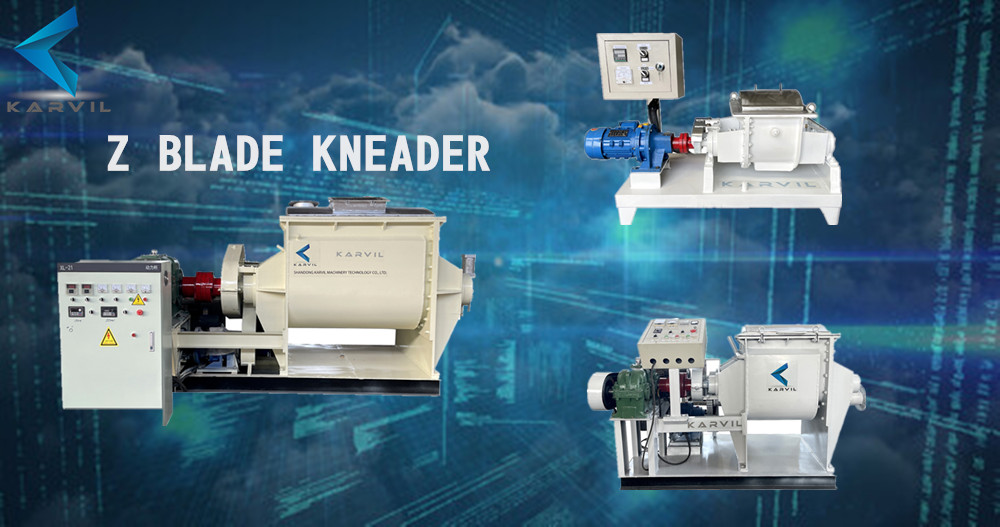 How to choose the z blade kneader 